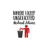 Unsolicited Medical Advice (Sticker) Standing Version