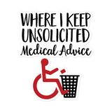 Unsolicited Medical Advice (Sticker)