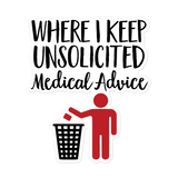 Unsolicited Medical Advice (Sticker) Standing Version