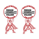 Hollywood Ableism: Person + Disability = Villain (Stickers, 2X)