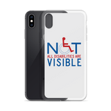 Not All Disabilities are Visible (iPhone Case)