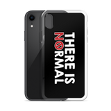 There is No Normal (Text Only Design - iPhone Case)