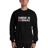 There is No Normal (Text Only Design) Sweatshirt Black/Navy