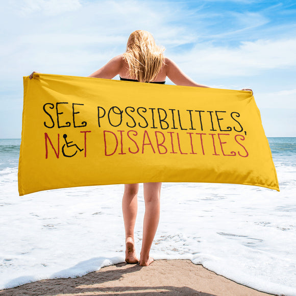 beach towel see possibilities not disabilities future worry parent parenting disability special needs parent positive encouraging hope