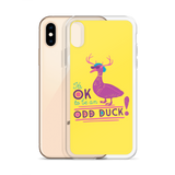 It's OK to be an Odd Duck! iPhone Case
