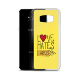 Love Hates Labels (Yellow Samsung Case)