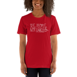 See People, Not Labels (Adult Unisex Dark Color Shirts)