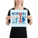 Normal is a Myth (Bigfoot & Loch Ness Monster) Poster