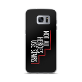 Not All Heroes Use Stairs (Black Samsung Case)