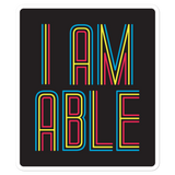 I am Able (Sticker) in Black Box