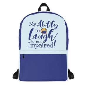 backpack school my ability to laugh is not impaired fun happy happiness quality of life impairment disability disabled wheelchair positive
