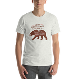Never Underestimate the power of a Special Needs Papa Bear! Shirt