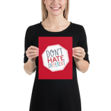 poster Don’t hate different stop inclusiveness discrimination prejudice ableism disability special needs awareness diversity inclusion acceptance