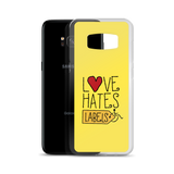Love Hates Labels (Yellow Samsung Case)
