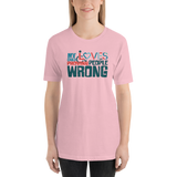 My Child Loves Proving People Wrong (Special Needs Parent Shirt 5-Colors)