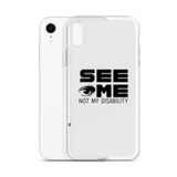 See Me Not My Disability (Halftone) iPhone Case