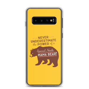 Samsung case Never Underestimate the power of a Special Needs Mama Bear! mom momma parent parenting parent moma mom mommy power