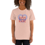 I Love Someone Rare (with a Rare Condition) Shirt