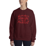 Never Seek Approval to Be Yourself (Unisex Sweatshirt)