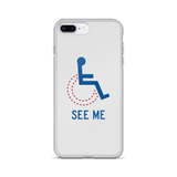 See Me (Not My Disability) White iPhone Case Unisex