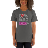 Love Hates Labels (Shirt Dark Colors)