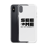 See Me Not My Disability (Halftone) iPhone Case