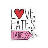 Love Hates Labels Sticker (Pink)