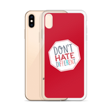 Don't Hate Different (iPhone Case)