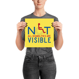 poster not all disabilities are visible invisible disabilities hidden non-visible unseen mental disabled Psychiatric neurological chronic
