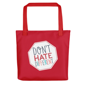 tote bag Don’t hate different stop inclusiveness discrimination prejudice ableism disability special needs awareness diversity inclusion acceptance