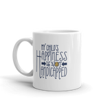 My Child's Happiness is Not Handicapped (Special Needs Parent Mug)