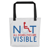 Not All Disabilities are Visible (Grey Tote Bag)