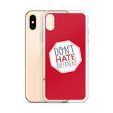Don't Hate Different (iPhone Case)