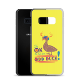 It's OK to be an Odd Duck! Samsung Case (Men's Colors)