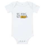 See People, Not Labels (Baby Onesie Light Colors)
