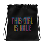 drawstring bag This Girl is Able abled ability abilities differently abled able-bodied disabilities girl power disability disabled wheelchair