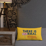 pillow there is no normal myth peer pressure popularity disability special needs awareness diversity inclusion inclusivity acceptance activism