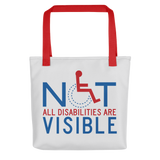 tote bag not all disabilities are visible invisible disabilities hidden non-visible unseen mental disabled Psychiatric neurological chronic