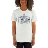 My Happiness is Not Handicapped (Shirt)