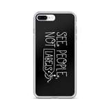 See People, Not Labels (Black iPhone Case)