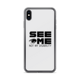 See Me Not My Disability (Halftone) iPhone Case