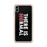 There is No Normal (Text Only Design - iPhone Case)