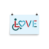 LOVE (for the Special Needs Community) Poster Various Sizes