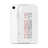 See Possibilities, Not Disabilities (iPhone Case)