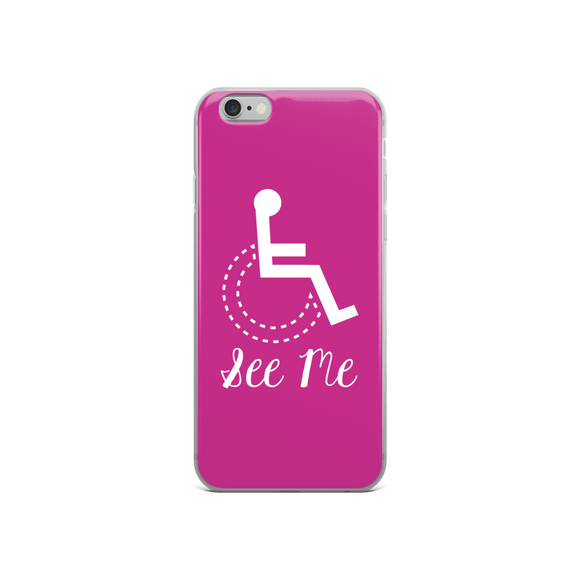 iPhone case see me not my disability wheelchair inclusion inclusivity acceptance special needs awareness diversity