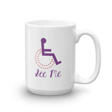 See Me (Not My Disability) Women's Mug