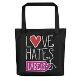 Tote bag Love Hates Labels disability special needs awareness diversity wheelchair inclusion inclusivity acceptance