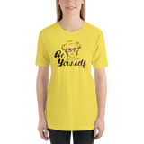 Be Yourself (Esperanza - Raising Dion) Unisex Shirt