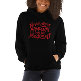 Never Seek Approval to Be Yourself (Unisex Hoodie)