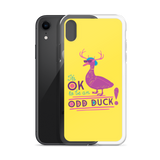 It's OK to be an Odd Duck! iPhone Case